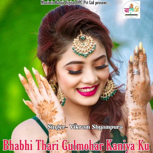Bhabhi Thari Gulmohar Kaniya Ku