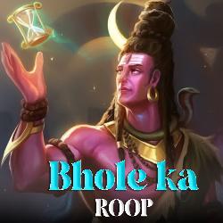 Bhole Ka Roop-JUUOey1EBWw