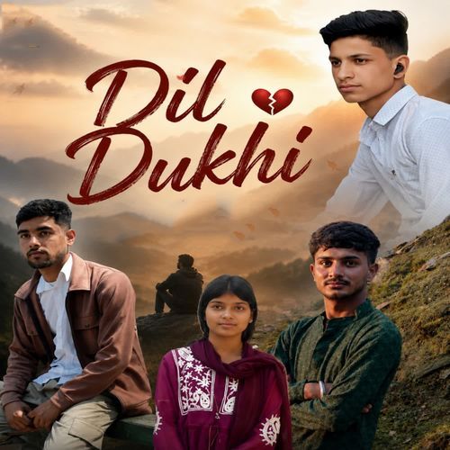 Dil Dukhi