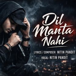 Dil Manta Nahi