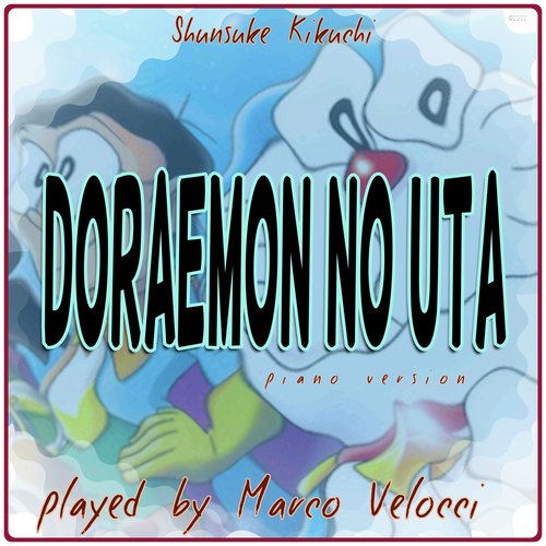 Doraemon no Uta (Music Inspired by the Anime) (Piano Version)