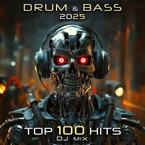 Drum & Bass 2025 Top 100 Hits + DJ Mix