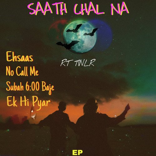Ek Hi Pyar (SAATH CHAL NA EP)