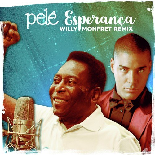 Esperança (Willy Monfret Remix)_poster_image