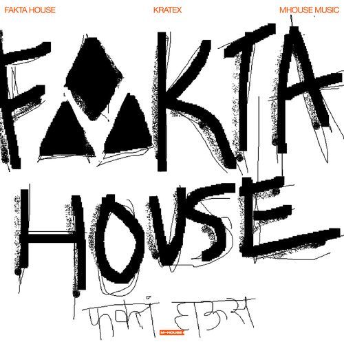 FAKTA HOUSE