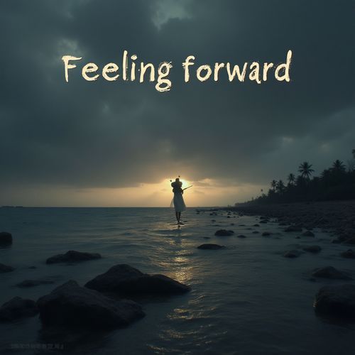 Feeling Forward