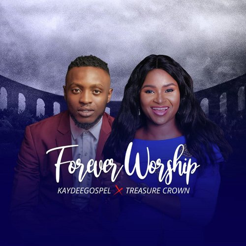 Forever Worship (feat. Treasure Crown) cover art