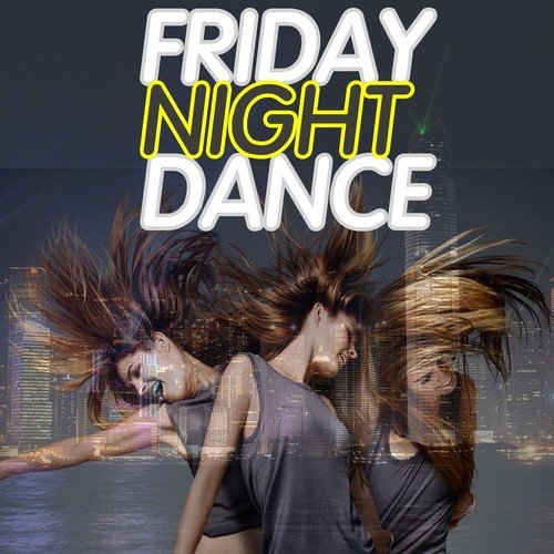 Friday Night Dance