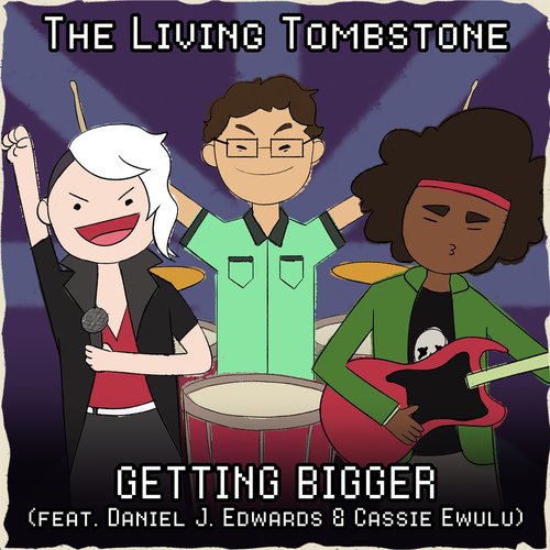 Getting Bigger (feat. Daniel J. Edwards & Cassie Ewulu)