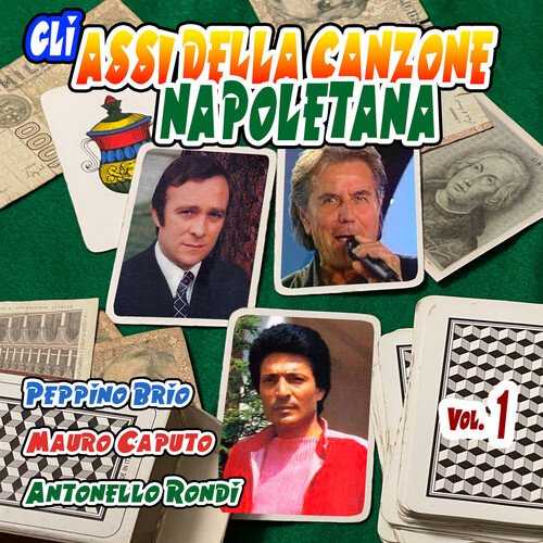 Gli assi della canzone napoletana, Vol. 1