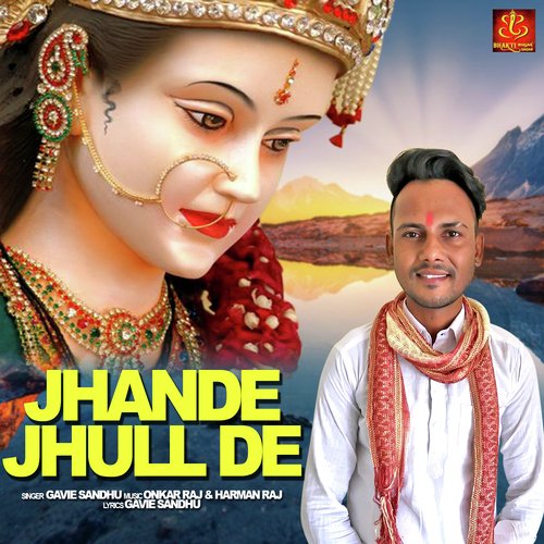 Jhande Jhull De