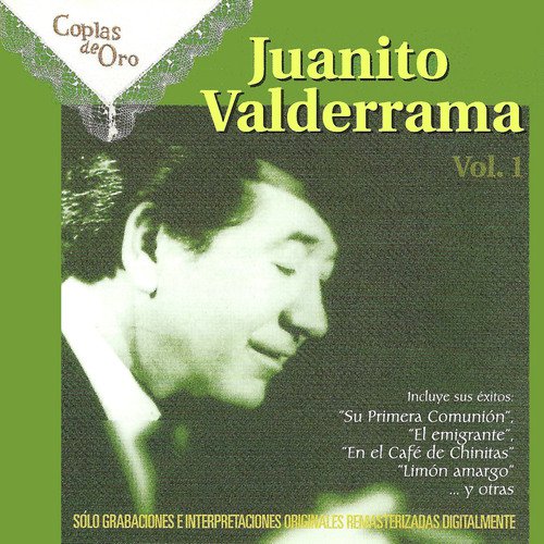 Juanito Valderrama, Vol. 1 (Remastered)