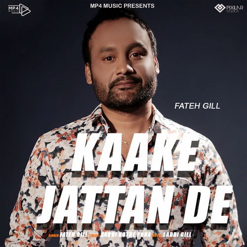 Kaake Jattan de