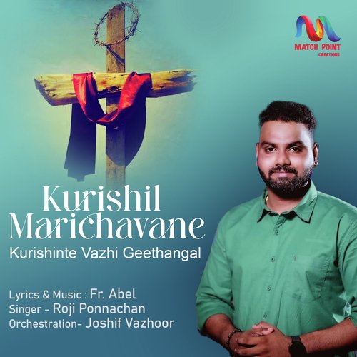 Kurishil Marichavane - Single