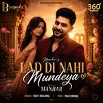 Lad Di Nahi Mundeya