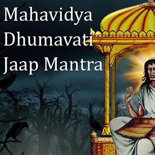 Mahavidya Dhumavati Jaap Mantra