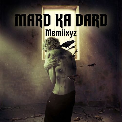 Mard Ka Dard