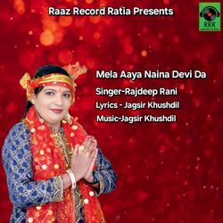 Mela Aaya Naina Devi Da
