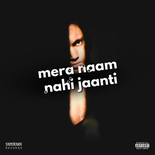 Mera Naam Nahi Jaanti