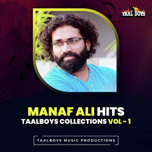 Monjathi (From "Manaf Ali Hits Taalboys Collections Vol.1")