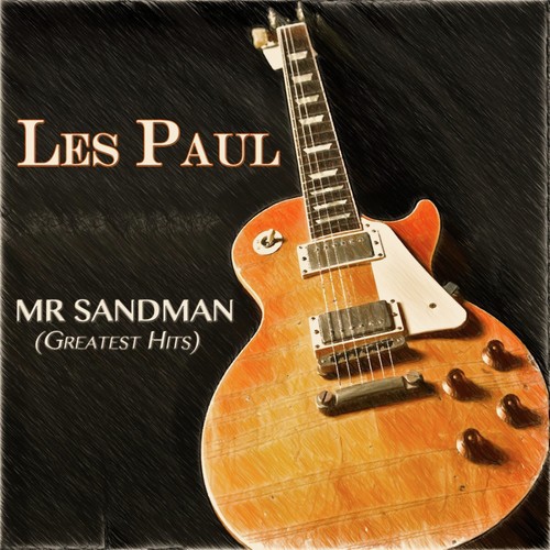 Mr Sandman (Greatest Hits)