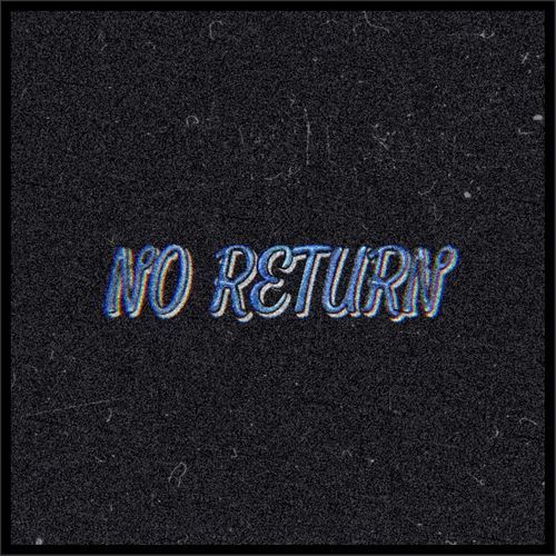 No Return