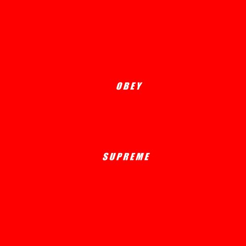 Obey Supreme_poster_image