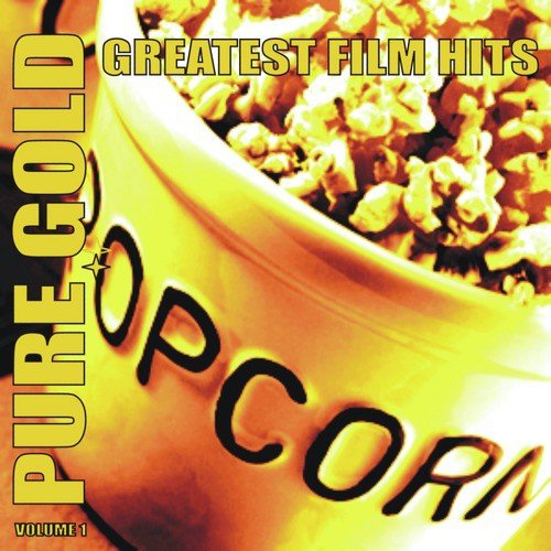 Pure Gold - Greatest Film Hits, Vol. 1