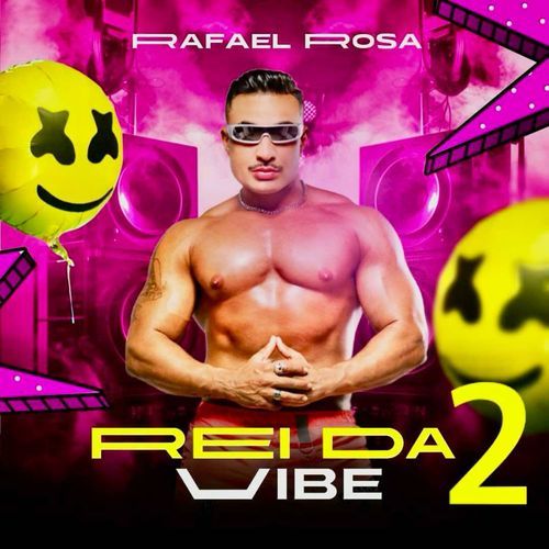 Rei da Vibe ll