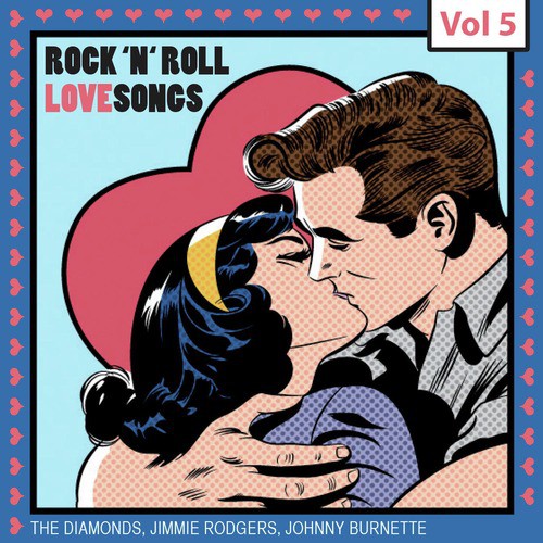 Rock 'N' Roll Love Songs, Vol. 5