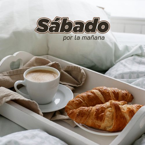 Sábado por la mañana