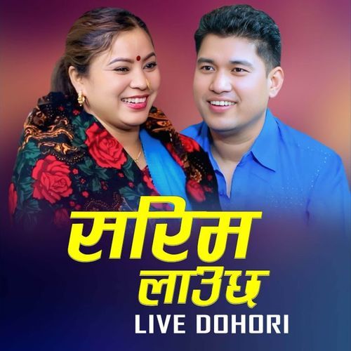 SARIMA LAUCHHA (LIVE DOHORI) cover art
