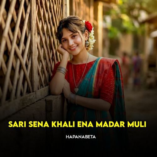 Sari Sena Khali Ena Madar Muli