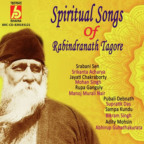 Spiritual Songs Of Rabindranath Tagore