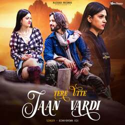 Tere Utte Jaan Vardi