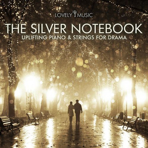 The Silver Notebook - Uplifting Piano & Strings for Drama