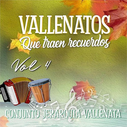 Vallenatos que Traen Recuerdos, Vol. 4