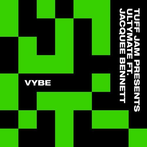 Vybe (Tuff Jam Presents Ultymate Tuff & Jam DIY UVM Dub Mix) cover art