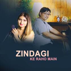 Zindagi Ke Raho Main-QSMcazZzQns