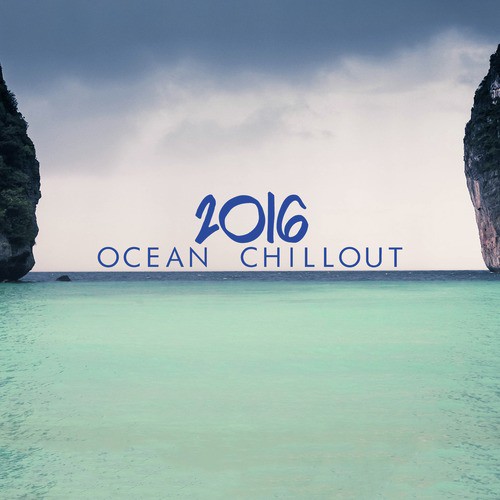 2016 Ocean Chillout