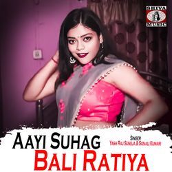 Aayi Suhag Bali Ratiya