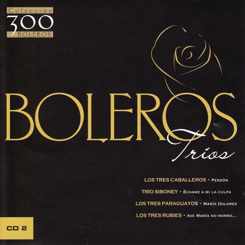 Boleros: Trios Vol. 1