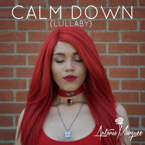 Calm Down (Lullaby)