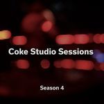 Coke Studio Sessions: Season 4 (Studio Recording)