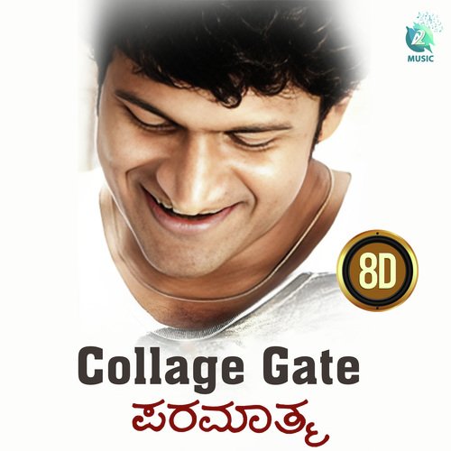 College Gatalli 8D (From "Paramathma")