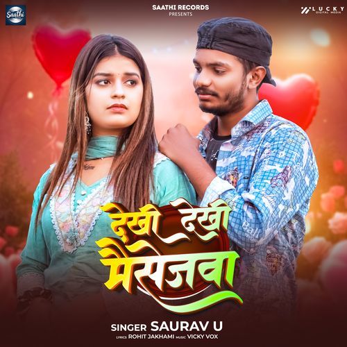 Dekhi Dekhi Massegwa