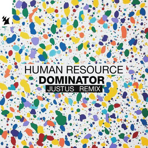 Dominator (Justus Remix)