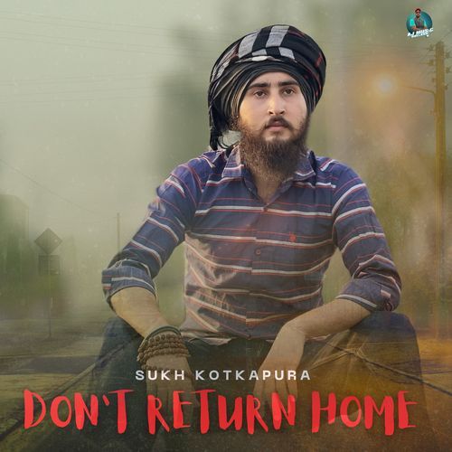 Dont Return Home