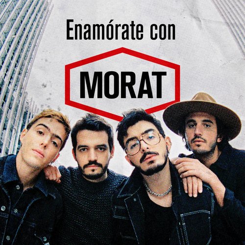 Enamórate con MORAT