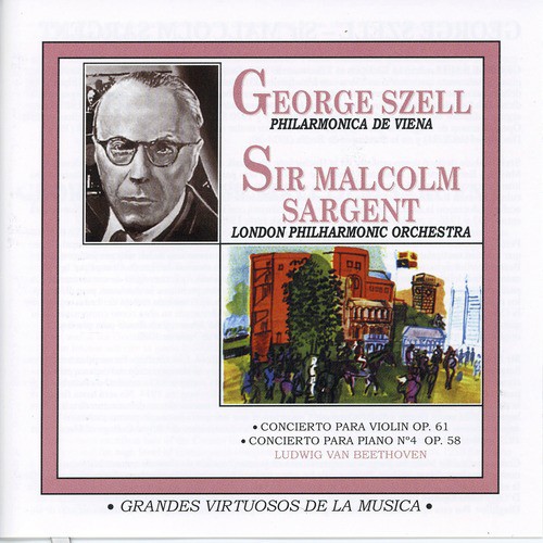 Grandes Virtuosos De La Música: George Szell &amp; Sir Malcolm Sargent